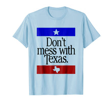 Ladda upp bild till gallerivisning, Funny shirts V-neck Tank top Hoodie sweatshirt usa uk au ca gifts for Don't Mess T Shirt With Texas 3655001
