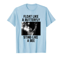 Ladda upp bild till gallerivisning, Funny shirts V-neck Tank top Hoodie sweatshirt usa uk au ca gifts for Muhammad Ali Float Like A Butterfly Sting Like a Bee T-Shirt 163989
