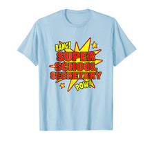 Ladda upp bild till gallerivisning, Funny shirts V-neck Tank top Hoodie sweatshirt usa uk au ca gifts for Super School Secretary T-Shirt Super Staff Appreciation Gift 1817313
