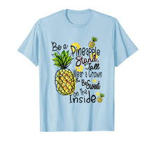 Ladda upp bild till gallerivisning, Funny shirts V-neck Tank top Hoodie sweatshirt usa uk au ca gifts for Fun Be A Pineapple T-Shirt Sweet Gift Tee 1827223
