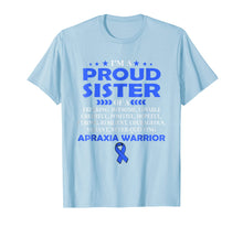 Ladda upp bild till gallerivisning, Funny shirts V-neck Tank top Hoodie sweatshirt usa uk au ca gifts for I'm proud sister of Apraxia warrior t shirt 1363046
