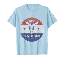 Ladda upp bild till gallerivisning, Funny shirts V-neck Tank top Hoodie sweatshirt usa uk au ca gifts for Vote Democratic Democrat Donkey DNC T-Shirt 2135453
