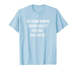 2nd Wedding Anniversary Gifts Cotton Him Husband Her T-Shirt 143239