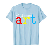 Ladda upp bild till gallerivisning, Art Teacher Artists Gift T-Shirt-537473
