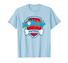 Ladda upp bild till gallerivisning, Womens Funny Mommy Patrol T-Shirt - Dog Mom T-Shirt T-Shirt 78962
