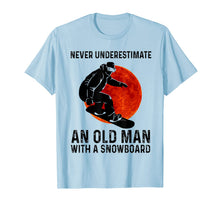 Ladda upp bild till gallerivisning, Never Underestimate An Old Man With A Snowboard T-Shirt-1444205
