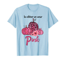 Ladda upp bild till gallerivisning, In October We Wear Pink Pumpkin Breast Cancer Leopard Gift T-Shirt 274341
