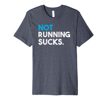 Ladda upp bild till gallerivisning, Funny shirts V-neck Tank top Hoodie sweatshirt usa uk au ca gifts for Not Running Sucks Funny Running T-Shirt 1675787
