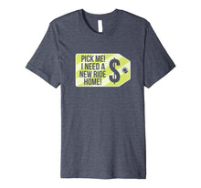 Ladda upp bild till gallerivisning, Funny shirts V-neck Tank top Hoodie sweatshirt usa uk au ca gifts for Pick Me I Need a New Ride Home Game Show Shirt 2120710
