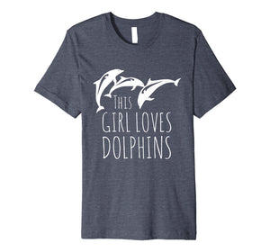 Funny shirts V-neck Tank top Hoodie sweatshirt usa uk au ca gifts for Cute Girls Clothes Novelty Gifts This Girl Loves Dolphins 2082899