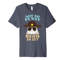 Ladda upp bild till gallerivisning, Funny shirts V-neck Tank top Hoodie sweatshirt usa uk au ca gifts for super state trooper cat shirt - not so funny meow is it gift Premium T-Shirt 1539828
