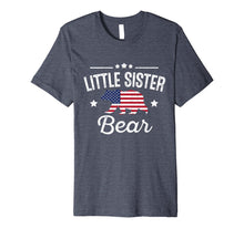 Ladda upp bild till gallerivisning, Little Sister Patriotic Bear Flag Matching 4th Of July Premium T-Shirt 783910
