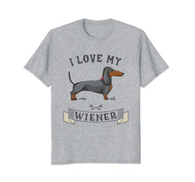 Ladda upp bild till gallerivisning, Funny shirts V-neck Tank top Hoodie sweatshirt usa uk au ca gifts for I LOVE MY WIENER T-Shirt Dachshund Weiner Dog funny gift tee 3140793
