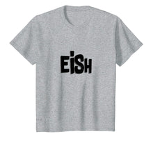 Ladda upp bild till gallerivisning, Funny shirts V-neck Tank top Hoodie sweatshirt usa uk au ca gifts for Funny shirt with South African expression Eish 1480958
