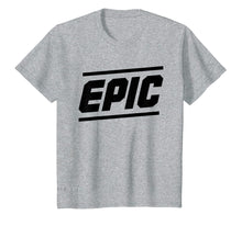 Ladda upp bild till gallerivisning, Funny shirts V-neck Tank top Hoodie sweatshirt usa uk au ca gifts for Epic T-shirt 2146980
