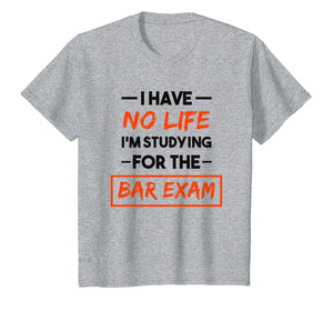 Funny shirts V-neck Tank top Hoodie sweatshirt usa uk au ca gifts for Bar Exam Tee Shirt Funny Law School Graduation Gifts 1046684
