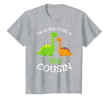 Ladda upp bild till gallerivisning, Funny shirts V-neck Tank top Hoodie sweatshirt usa uk au ca gifts for Going to be a Big Cousin Dinosaur T-Shirt 986571
