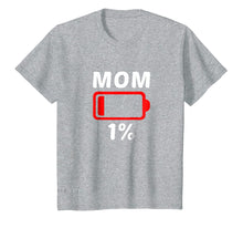 Ladda upp bild till gallerivisning, Funny shirts V-neck Tank top Hoodie sweatshirt usa uk au ca gifts for Tired Mom T-Shirt Low Battery Tshirt Women Mothers Day Gift 314289
