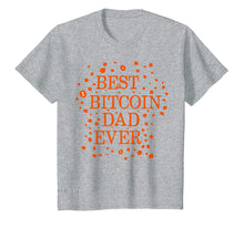 Ladda upp bild till gallerivisning, Funny shirts V-neck Tank top Hoodie sweatshirt usa uk au ca gifts for Best Bitcoin Dad Ever T-shirt Apparel 4050180
