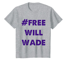 Ladda upp bild till gallerivisning, Funny shirts V-neck Tank top Hoodie sweatshirt usa uk au ca gifts for free will wade shirt for fans 4010547
