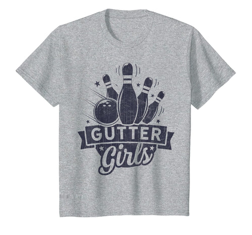 Funny shirts V-neck Tank top Hoodie sweatshirt usa uk au ca gifts for Gutter Girls Bowling T shirt Kids Bowler Bowlers Funny Gifts 2630459