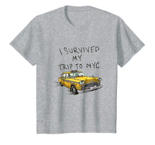 Ladda upp bild till gallerivisning, I Survived My Trip To Nyc Tshirt
