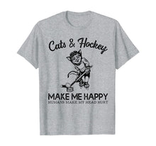 Ladda upp bild till gallerivisning, Cats and Hockey Make Me Happy Humans Make My Head Hurt T-Shirt 302022
