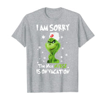 Ladda upp bild till gallerivisning, Funny shirts V-neck Tank top Hoodie sweatshirt usa uk au ca gifts for I'm Sorry The Nice-Nurse-Is On Vacation-Grinch-Switch T-Shirt 235688

