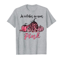 Ladda upp bild till gallerivisning, In October We Wear Pink Pumpkin Breast Cancer Awareness Gift T-Shirt 112795
