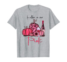 Ladda upp bild till gallerivisning, In October We Wear Pink Pumpkin and Wine Breast Cancer T-Shirt 115996
