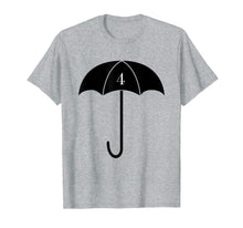 Ladda upp bild till gallerivisning, Funny shirts V-neck Tank top Hoodie sweatshirt usa uk au ca gifts for Number 4 Umbrella T Shirt 4251678
