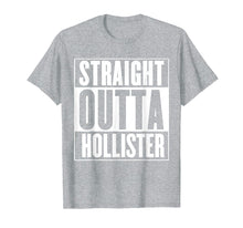 Ladda upp bild till gallerivisning, Funny shirts V-neck Tank top Hoodie sweatshirt usa uk au ca gifts for Straight Outta Hollister T-Shirt 2083022
