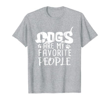 Ladda upp bild till gallerivisning, Funny shirts V-neck Tank top Hoodie sweatshirt usa uk au ca gifts for Dogs Are My Favorite People Funny Dog Lover Shirt 2419374
