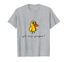 Ladda upp bild till gallerivisning, Got Any Grapes T Shirt
