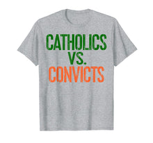 Ladda upp bild till gallerivisning, Funny shirts V-neck Tank top Hoodie sweatshirt usa uk au ca gifts for Catholics Vs Convicts T-Shirt Football Fan Retro Gift Shirt 2024096
