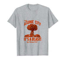 Ladda upp bild till gallerivisning, Funny shirts V-neck Tank top Hoodie sweatshirt usa uk au ca gifts for Atomic City, It's a blast T-Shirt. Retro nuclear cloud tee 2683848
