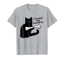 Ladda upp bild till gallerivisning, Funny T-Shirt I Find This Humerus cats- Humourous Pun 1498293
