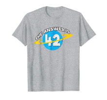 Ladda upp bild till gallerivisning, Funny shirts V-neck Tank top Hoodie sweatshirt usa uk au ca gifts for The Answer Is 42 T-Shirt Galaxy Nerd Gift Tshirt Tee Sci-Fi 389955
