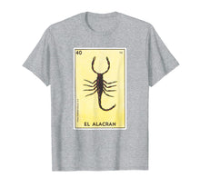 Ladda upp bild till gallerivisning, Funny shirts V-neck Tank top Hoodie sweatshirt usa uk au ca gifts for El Alacran Card Loteria Shirt Scorpion Mexican Bingo Tarot 2001144
