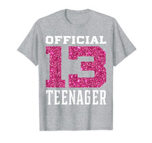 Ladda upp bild till gallerivisning, Funny shirts V-neck Tank top Hoodie sweatshirt usa uk au ca gifts for 13th Birthday T-Shirt, Birthday Shirt, Thirteen 216941

