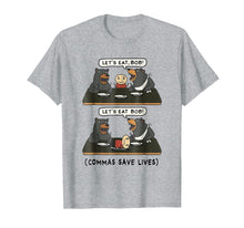 Ladda upp bild till gallerivisning, Funny shirts V-neck Tank top Hoodie sweatshirt usa uk au ca gifts for Let's Eat Bob Commas Save Lives Funny Shirt Halloween Gift 2132369
