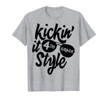 Ladda upp bild till gallerivisning, Kickin it 4th Grade Style Shirt Kids Back to School Teacher T-Shirt 165562
