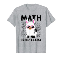 Ladda upp bild till gallerivisning, Funny Math is no prob-llama Back to school Gift Shirt T-Shirt 142669
