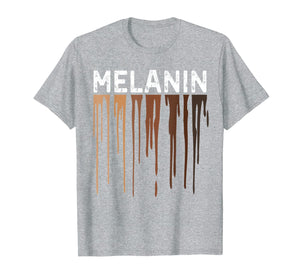Drippin Melanin Shirts for Women Pride - Gifts Black History T-Shirt-78797