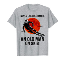 Ladda upp bild till gallerivisning, Never Underestimate An Old Man On Skis TShirt829810
