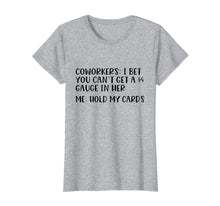 Ladda upp bild till gallerivisning, Funny shirts V-neck Tank top Hoodie sweatshirt usa uk au ca gifts for Proud Nurse T-shirt Hold My Cards Shirt Gift 1345406
