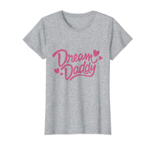 Ladda upp bild till gallerivisning, Funny shirts V-neck Tank top Hoodie sweatshirt usa uk au ca gifts for Dream Daddy T-shirt 3352673
