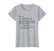 Ladda upp bild till gallerivisning, Funny shirts V-neck Tank top Hoodie sweatshirt usa uk au ca gifts for Funny Shirt for Screenwriter Writing in Coffee Shop Script 274743
