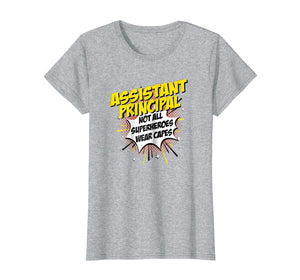 Funny shirts V-neck Tank top Hoodie sweatshirt usa uk au ca gifts for Assistant Principal Superhero Shirt Funny Comic Tee Gifts 1082581